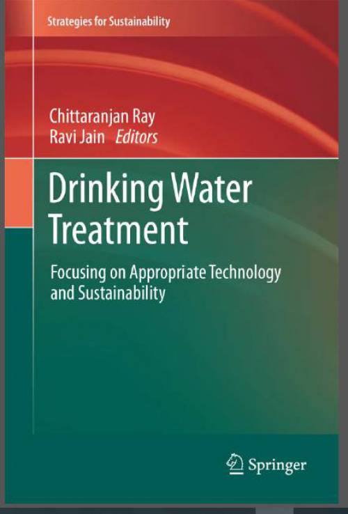 Drinking Water Treatment Focusing on Appropriate Technology and Sustainability