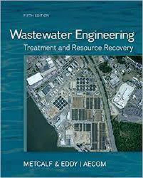 کتاب WASTEWATER ENGINEERING – METCALF & EDDY ویرایش پنجم